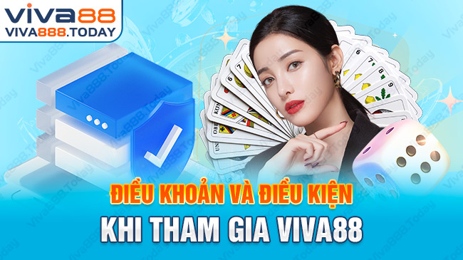 Điều Khoản Và Điều Kiện Điều khoản và điều kiện tại nhà cái Viva888