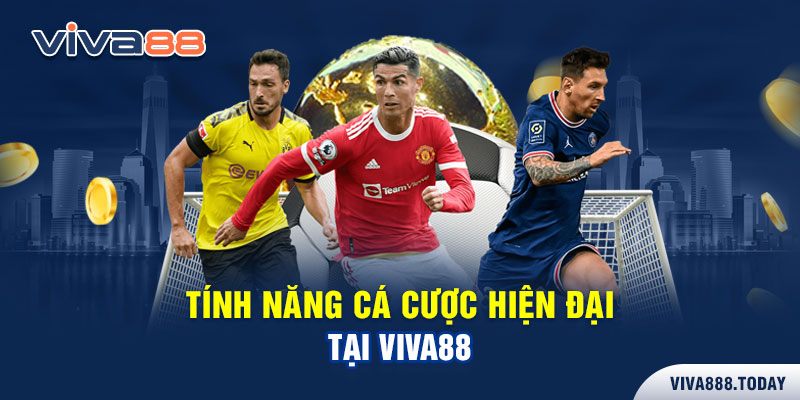 Tính năng cá cược hiện đại